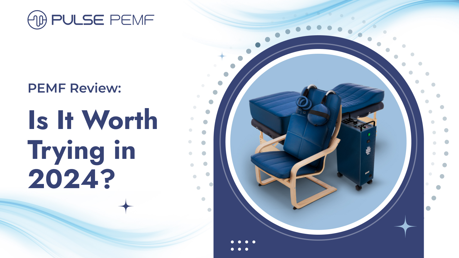 PEMF Review Is It Worth Trying in 2024? Pulse PEMF